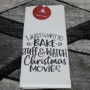 "I JUST WANT TO BAKE STUFF & WATCH CHRISTMAS MOVIES" 18"X27" KITCHEN TOW…